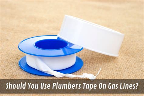 plumbers tape on gas line
